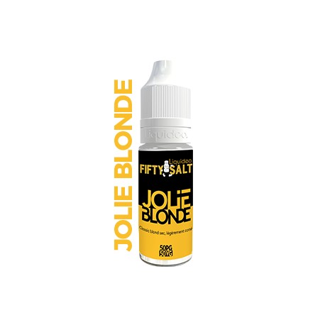 FIFTY JOLIE BLONDE ~ Sel de nicotine